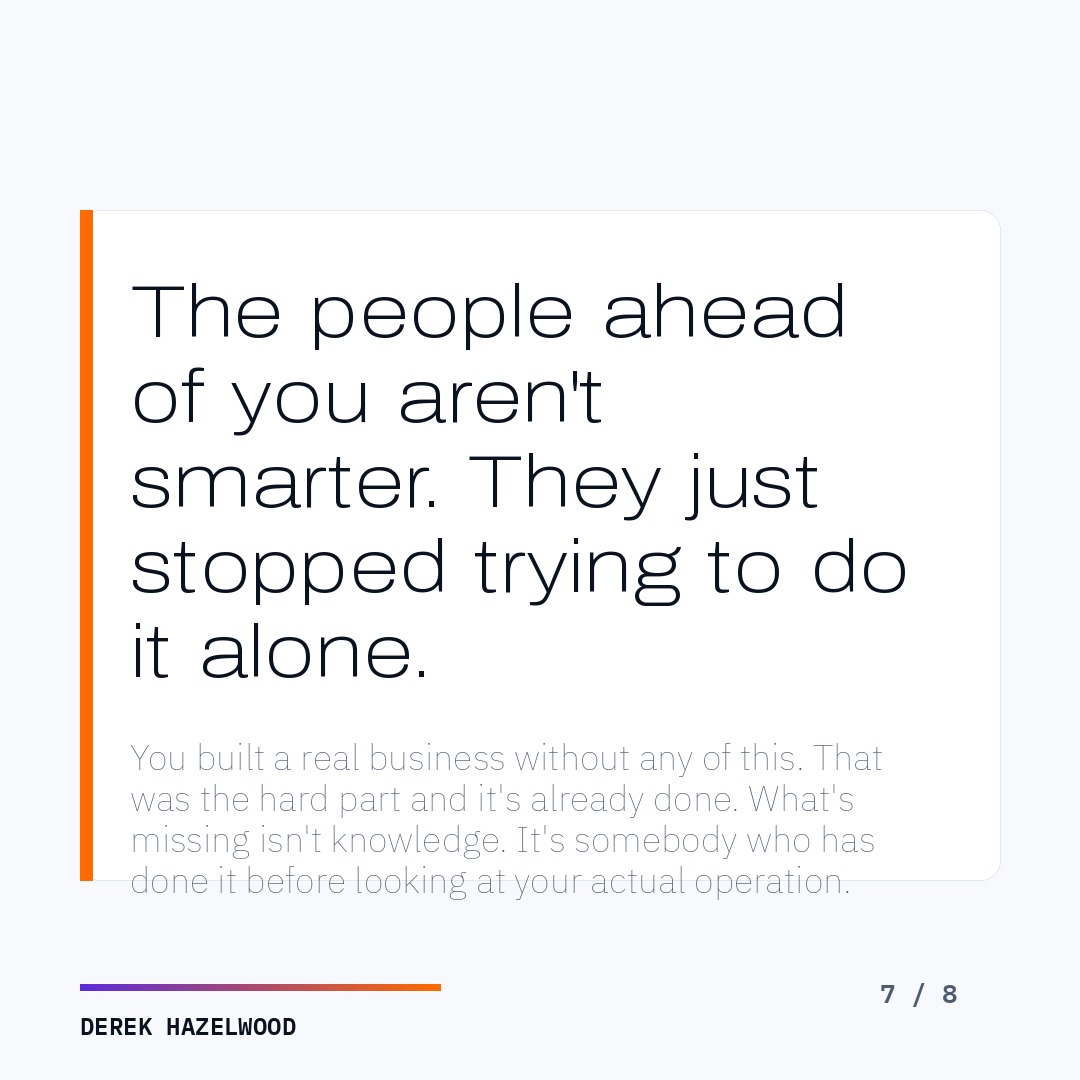 The people ahead of you are not smarter, they just stopped trying to do it alone
